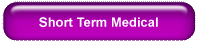 Short Term Medical